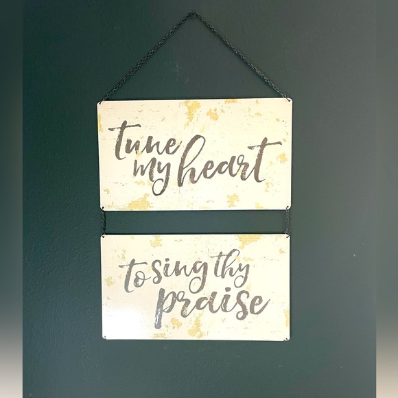 metal inspirational sign Tune my Heart To Sing Thy Praise Hobby Lobby - Picture 4 of 5